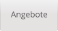 Angebote